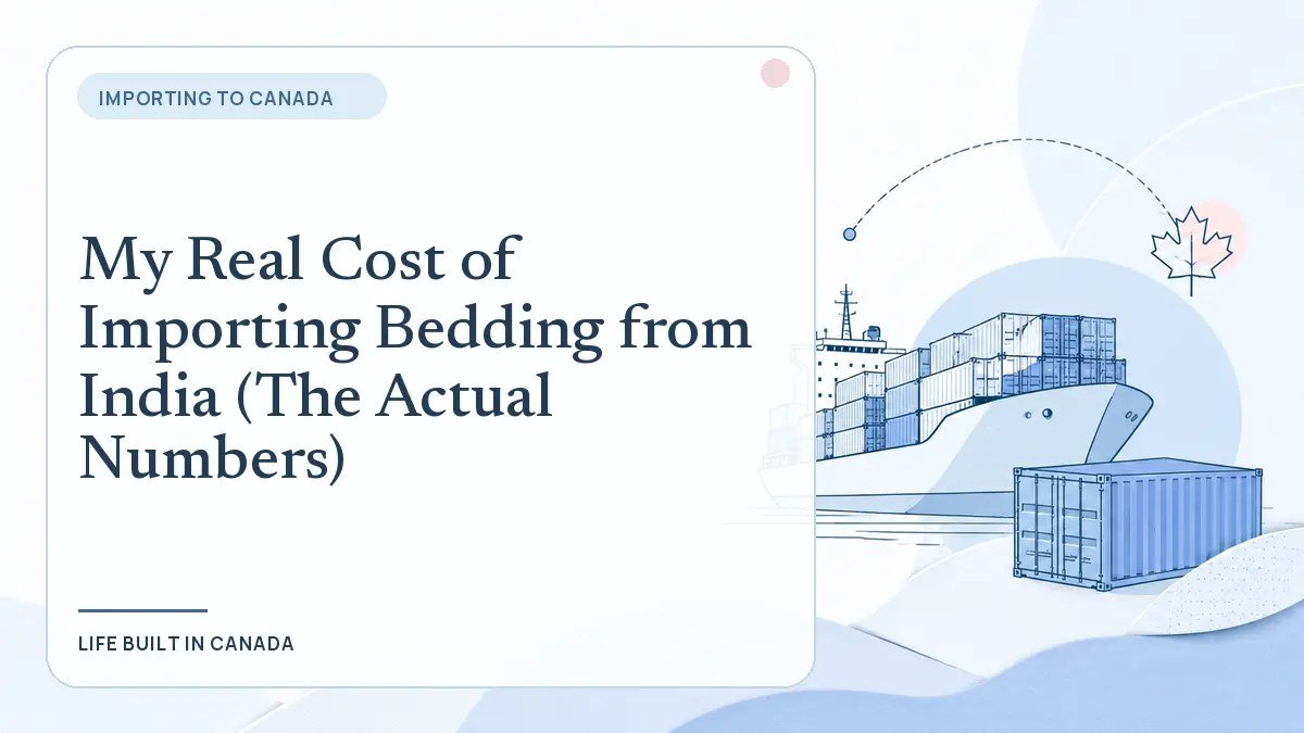 My Real Cost of Importing Bedding from India (The Actual Numbers)